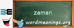 WordMeaning blackboard for zaman